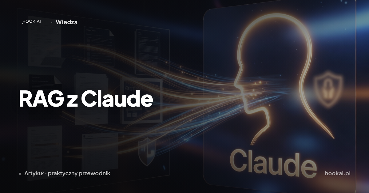 RAG z Claude — jak oprzeć AI o własną wiedzę firmy